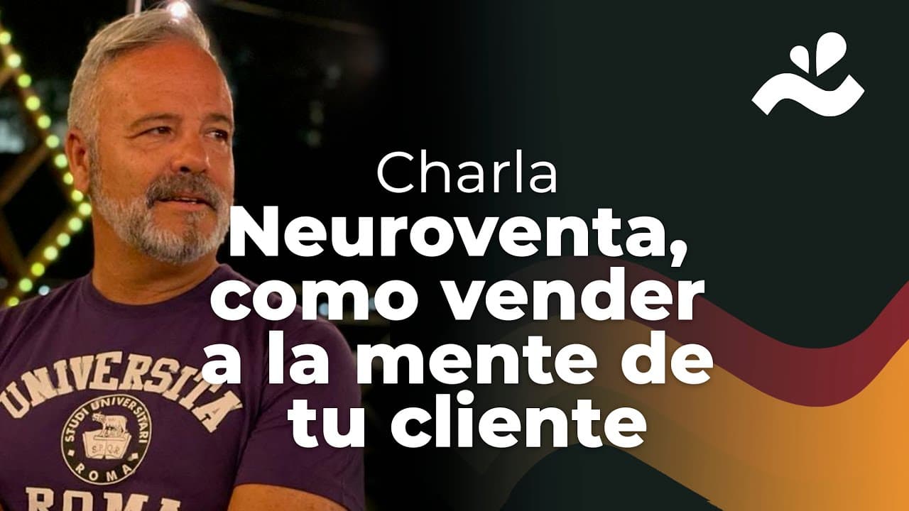 Neuroventas ¿Cómo vender a la mente de tus clientes?