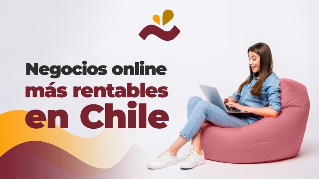Cuáles son los negocios online mas rentables en Chile