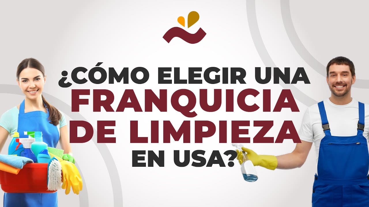 ¿Cómo elegir una franquicia de limpieza en USA?