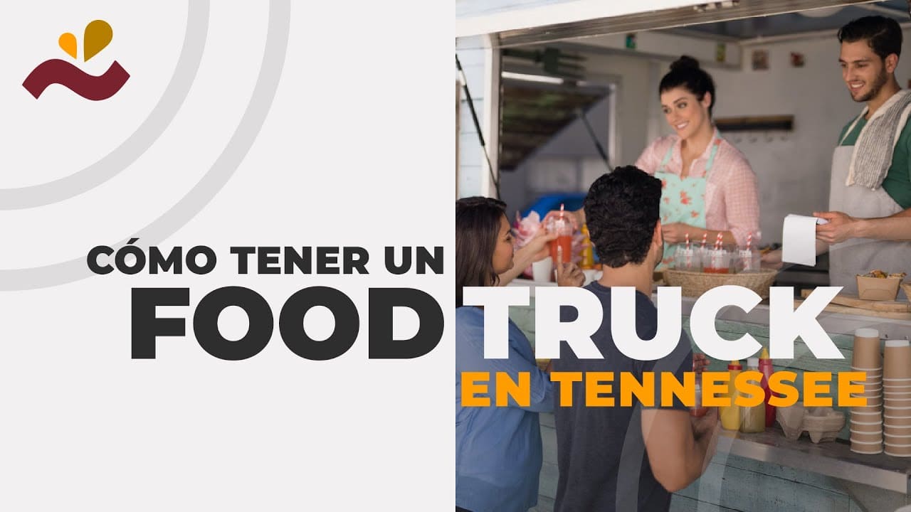 Cómo tener un food truck en Tennessee