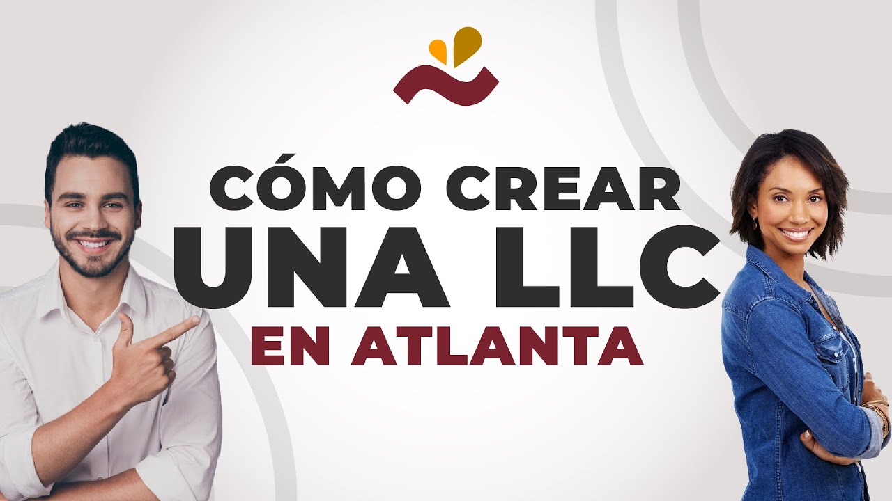 Cómo crear una LLC en Atlanta