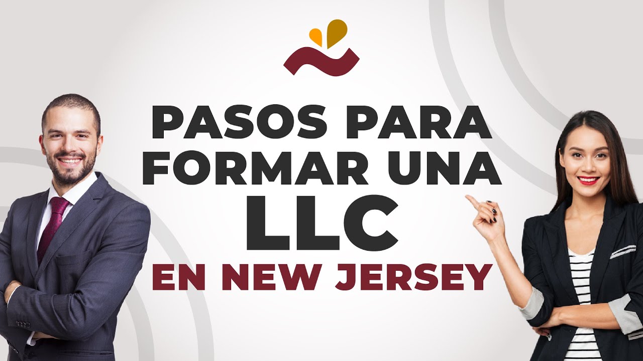 Pasos para formar una LLC en New Jersey