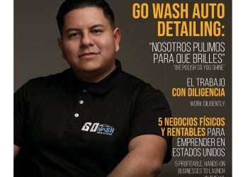 Go Wash Auto Detailing | Edición 33 Hispanos Emprendedores